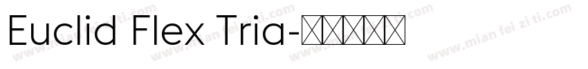 Euclid Flex Tria字体转换